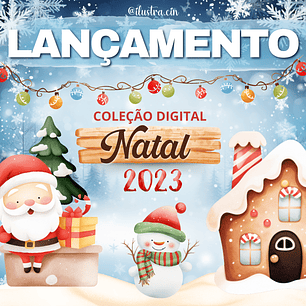 Kit Digital COMPLETO Natal 2023 - Ilustracin 