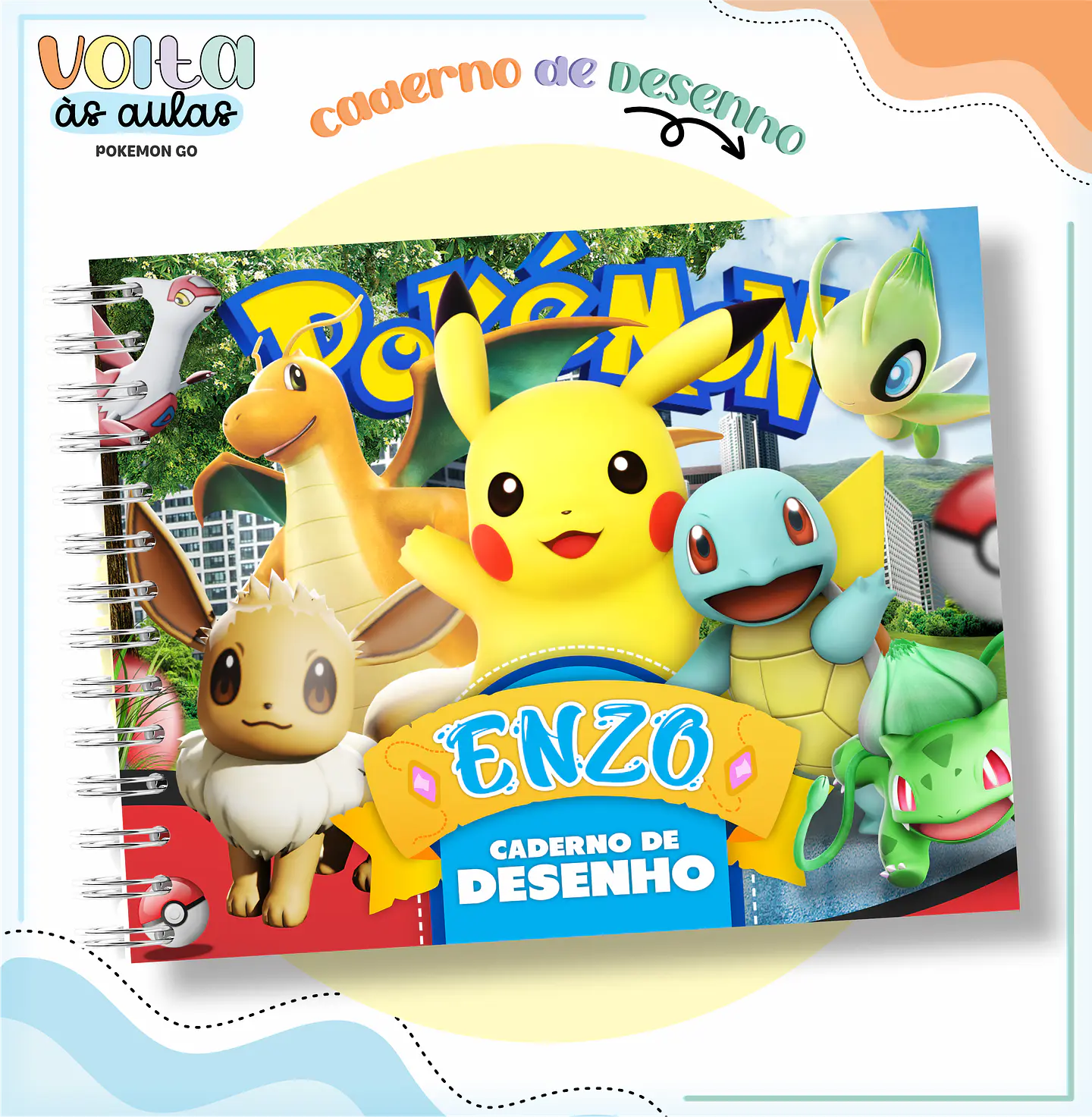 ARQUIVO ENCADERNAÇÃO KIT ESCOLAR POKEMON GO - LINA CRIATIVA 5
