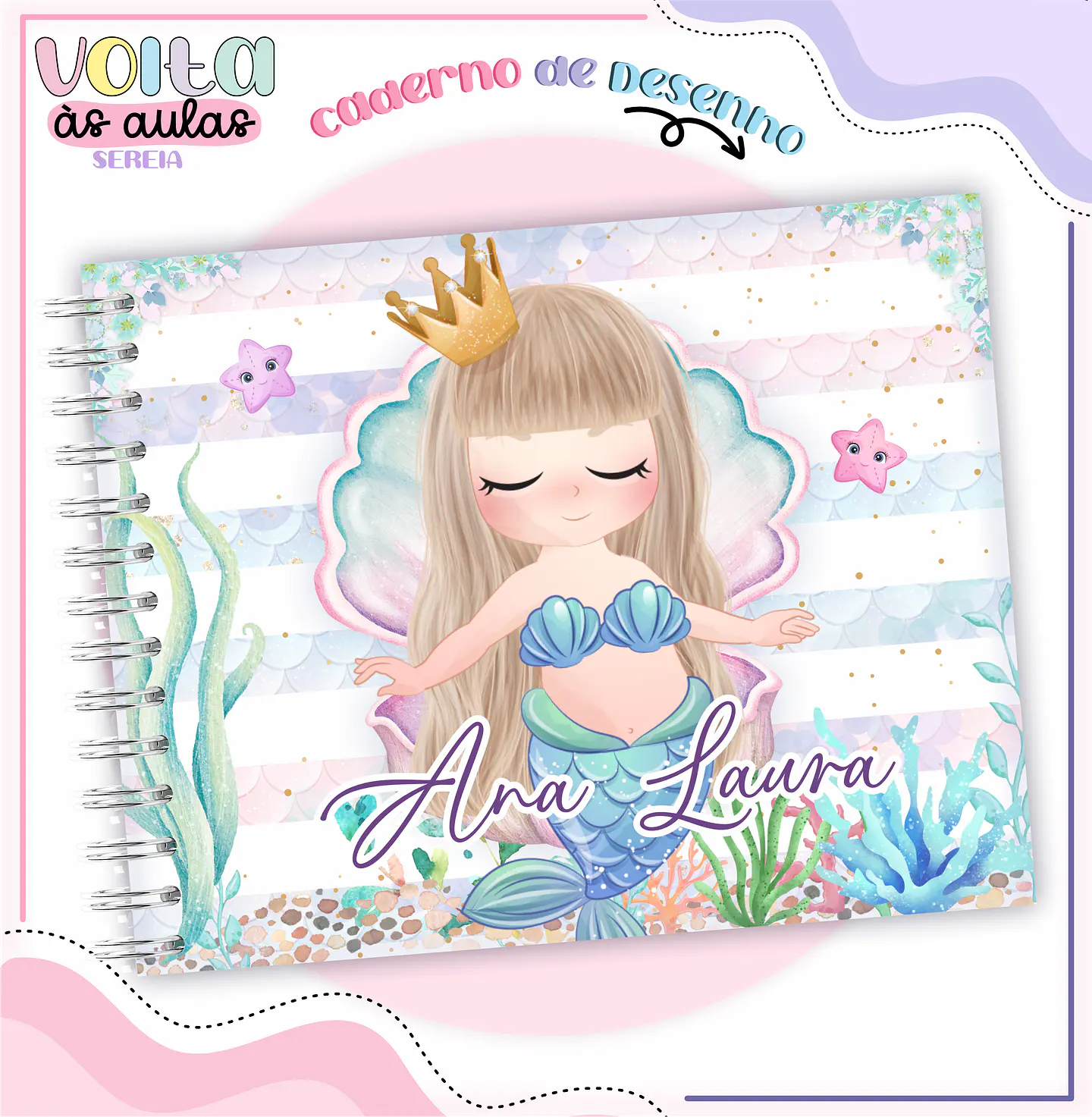 ARQUIVO ENCADERNAÇÃO KIT ESCOLAR SEREIA - LINA CRIATIVA 4