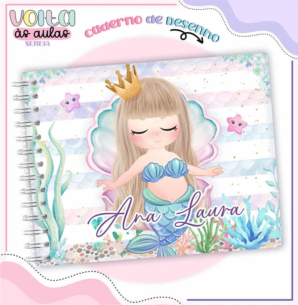 ARQUIVO ENCADERNAÇÃO KIT ESCOLAR SEREIA - LINA CRIATIVA 4