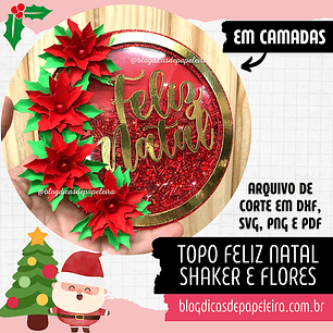 ARQUIVO DE CORTE TOPO DE BOLO  FLORES NATAL