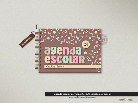 ARQUIVO AGENDA ESCOLAR DOG PERSON - MIOLO MEU