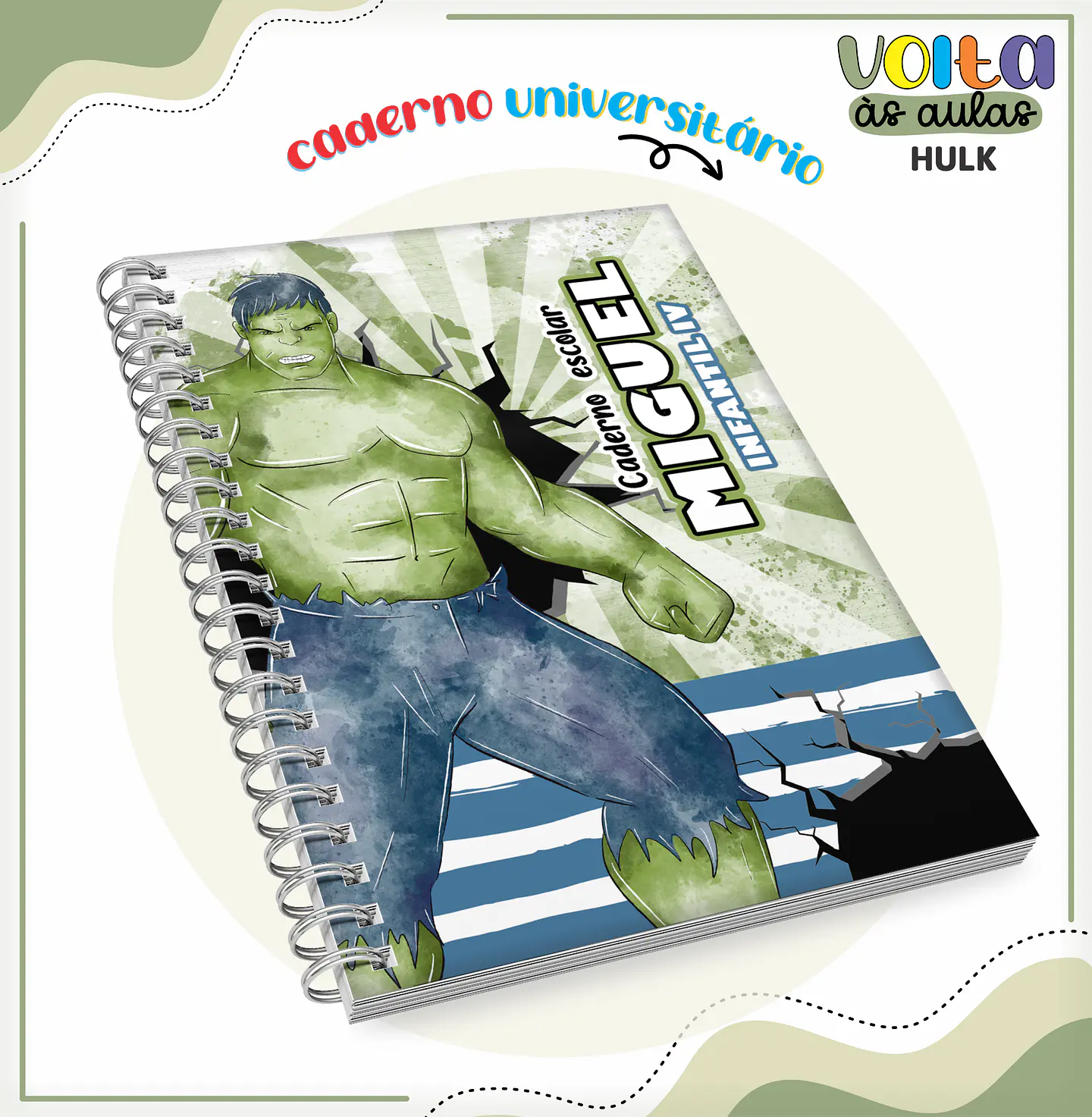ARQUIVO ENCADERNAÇÃO KIT ESCOLAR HULK - LINA CRIATIVA 10