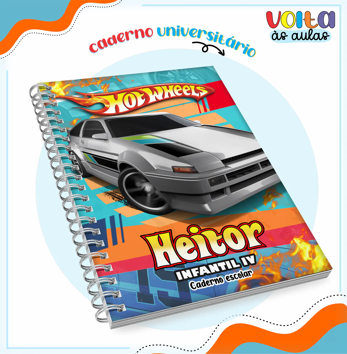 ARQUIVO ENCADERNAÇÃO KIT ESCOLAR HOTWHELLS - LINA CRIATIVA 10
