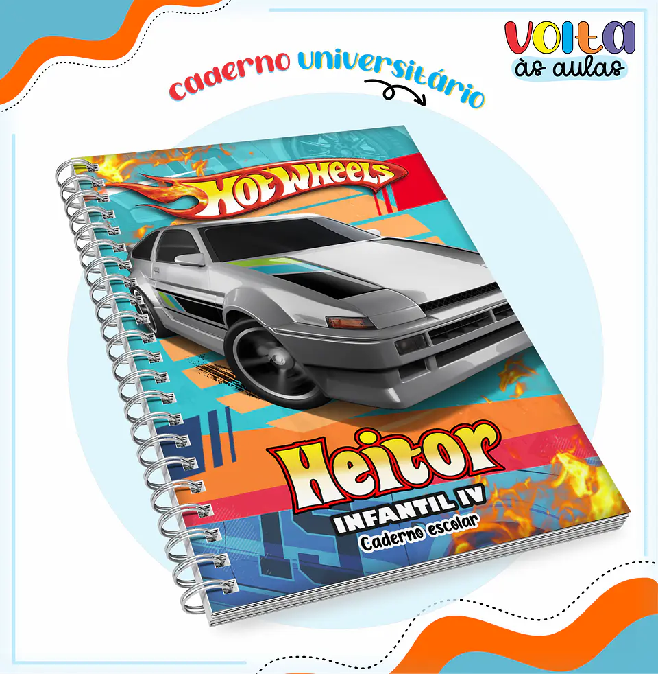 ARQUIVO ENCADERNAÇÃO KIT ESCOLAR HOTWHELLS - LINA CRIATIVA 10