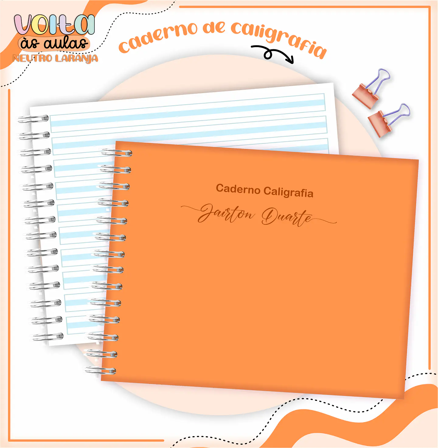 ARQUIVO ENCADERNAÇÃO KIT ESCOLAR NEUTRO LARANJA - LINA CRIATIVA 2