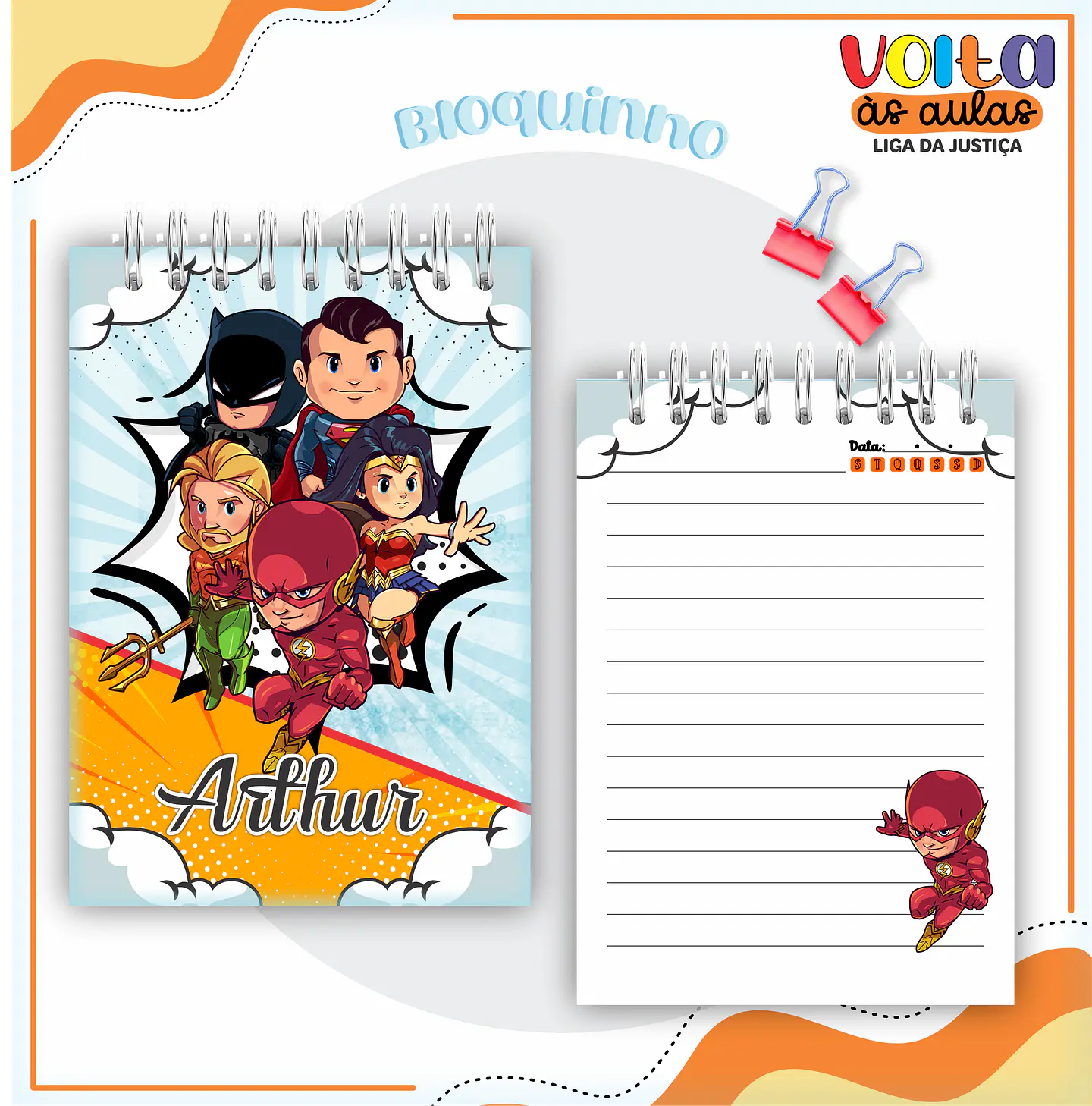 ARQUIVO ENCADERNAÇÃO KIT ESCOLAR LIGA DA JUSTIÇA - LINA CRIATIVA 11