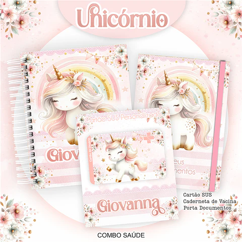 Arquivo Kit Saúde Unicórnio, Caderneta de Vacina, Cartão SUS e Porta Documento- PAMELLA