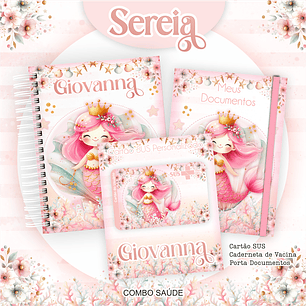 Arquivo Kit Saúde Sereia, Caderneta de Vacina, Cartão SUS e Porta Documento- PAMELLA