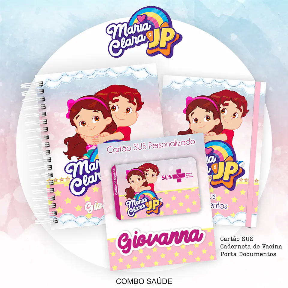 Arquivo Kit Saúde Maria Clara e JP Caderneta de Vacina, Cartão SUS e Porta Documento- PAMELLA 1