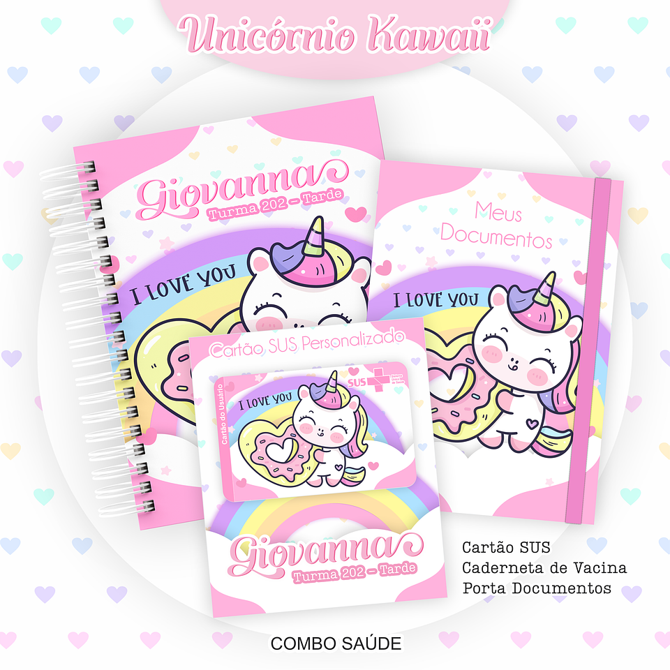 Arquivo Kit Saúde Unicórnio Kawaii Caderneta de Vacina, Cartão SUS e Porta Documento- PAMELLA 1