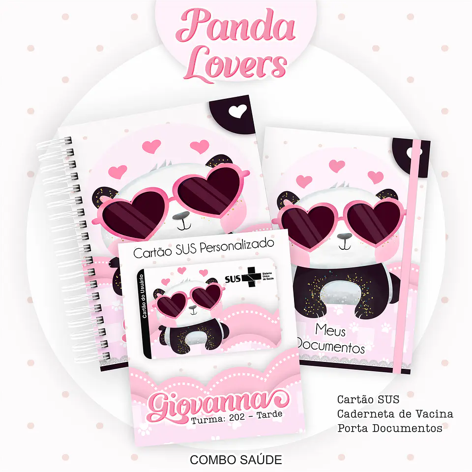 Arquivo Kit Saúde Panda Rosa Caderneta de Vacina, Cartão SUS e Porta Documento- PAMELLA 1