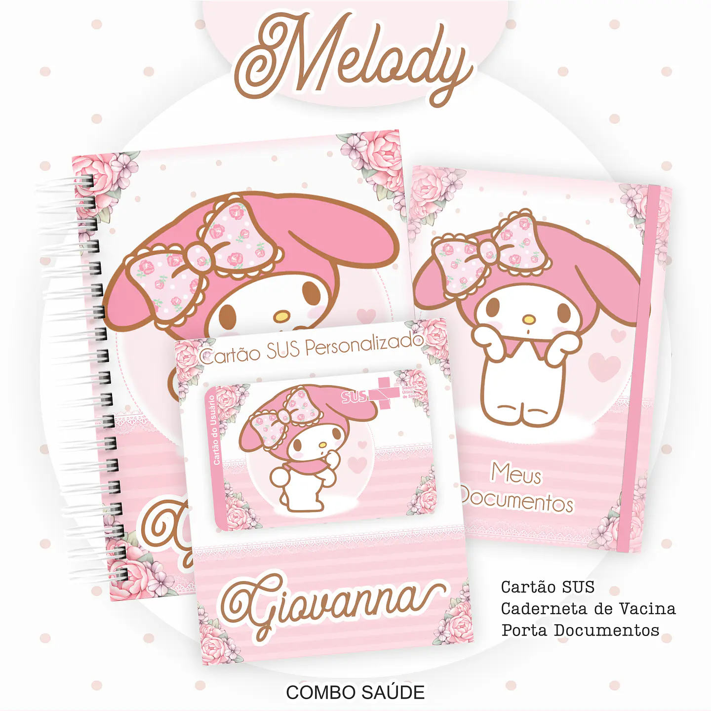 Arquivo Kit Saúde Melody Caderneta de Vacina, Cartão SUS e Porta Documento- PAMELLA 1