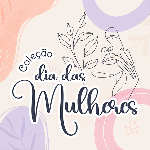 Arquivo Coleção Dia da Mulher - MADI