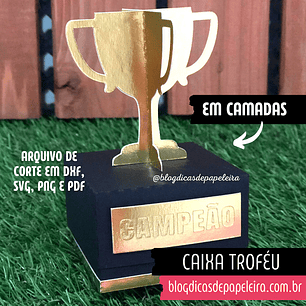 Arquivo de corte Caixa Troféu - Blog Dicas de Papeleira