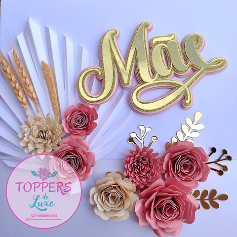 Arquivo Topo de Bolo Dia das Mães