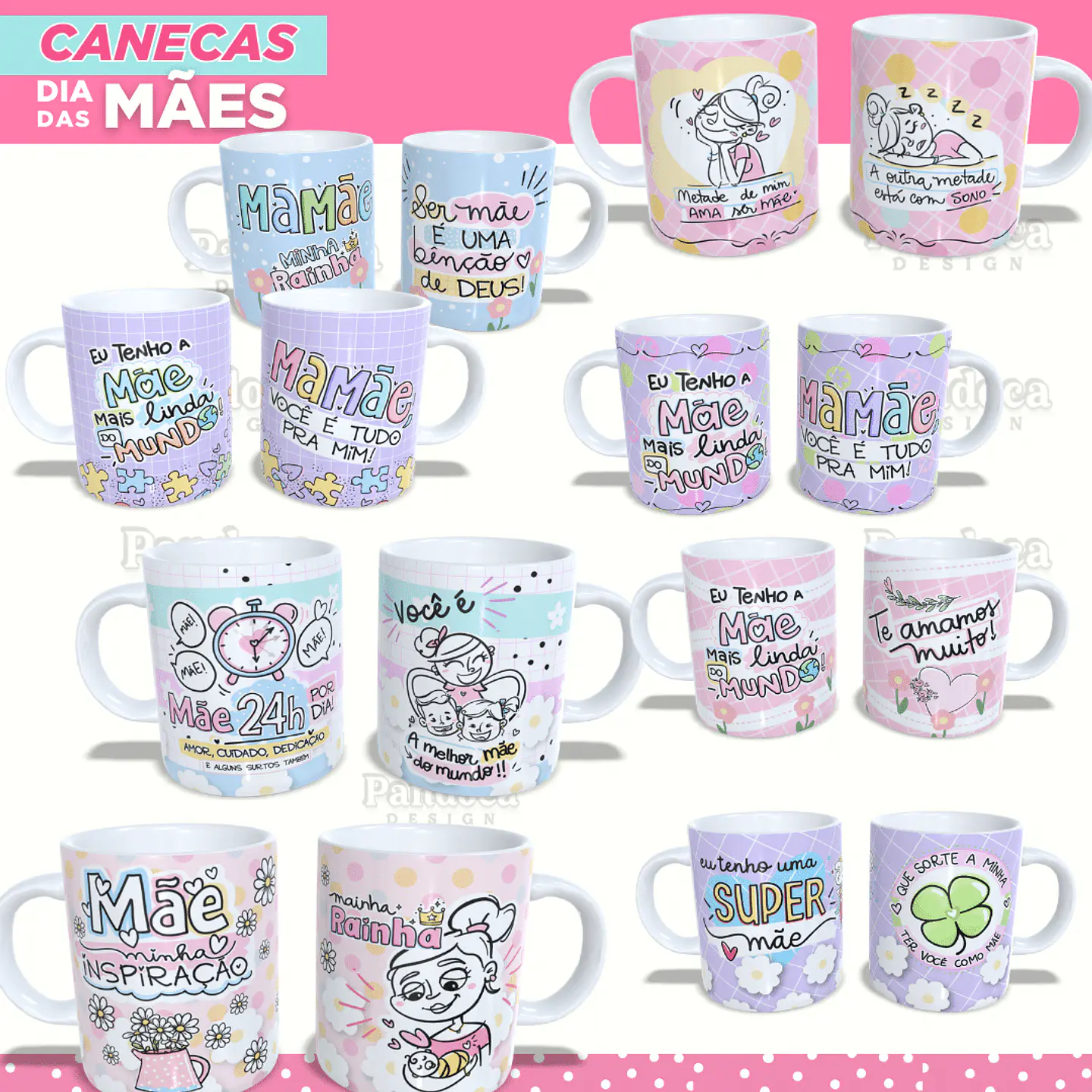Arquivo Canecas Dia das Mães - Pandoca 4
