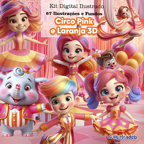 Kit Digital Circo Pink e Laranja 3D - Illustradeb