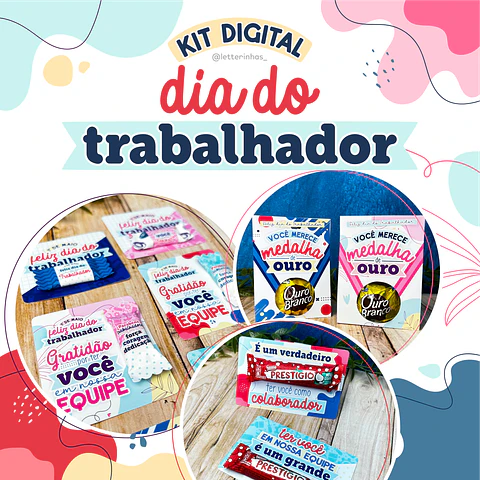 Arquivo Kit Dia do Trabalhador - Letterinhas