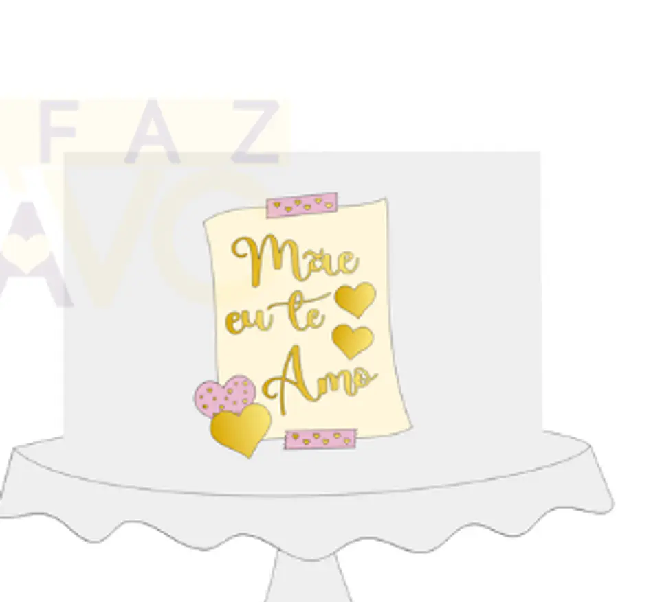 Arquivo Topo de Bolo Dia das Mães Bilhete da Mamãe  - Camadas - Elafazpravc 1