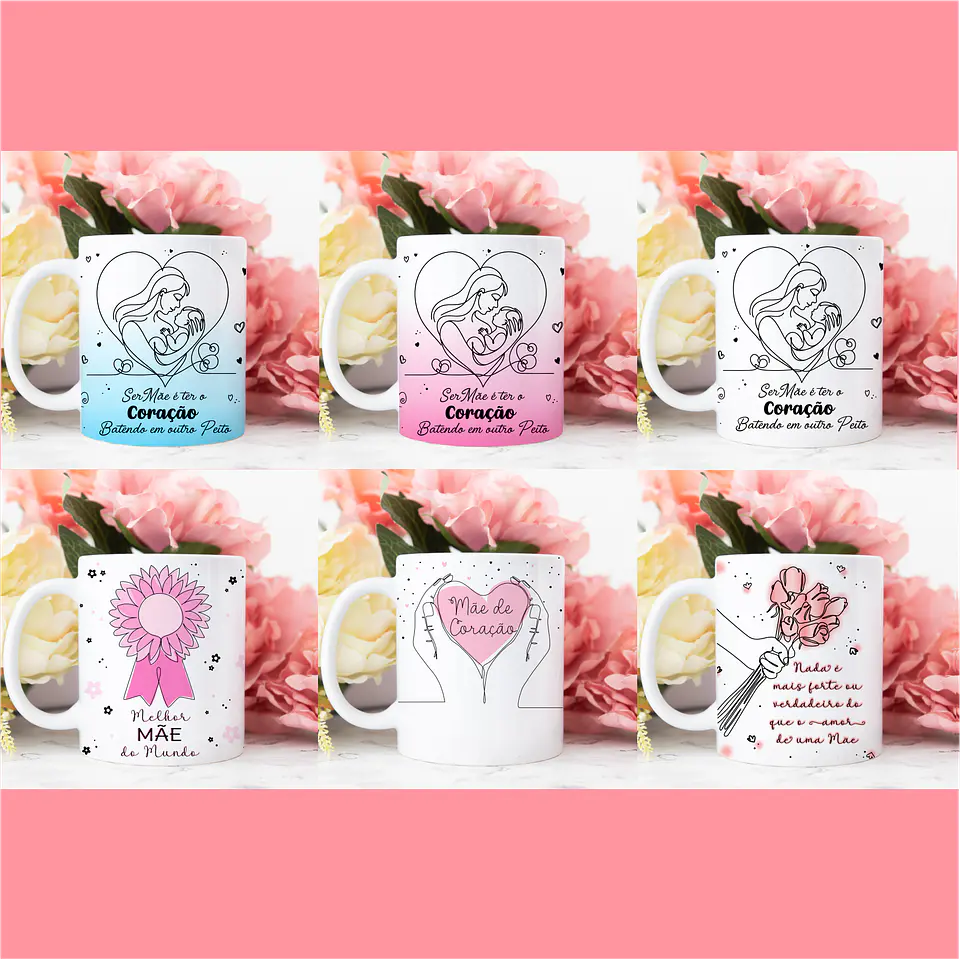 Arquivo Sublimação Combo Canecas Dia das Mães em Linhas 7