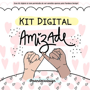 Kit Digital Amizade - Pandoca
