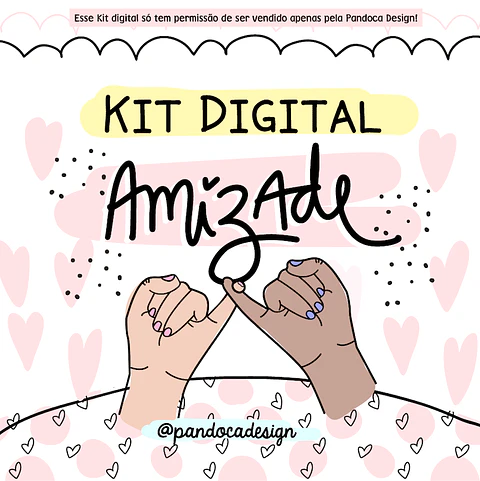 Kit Digital Amizade - Pandoca