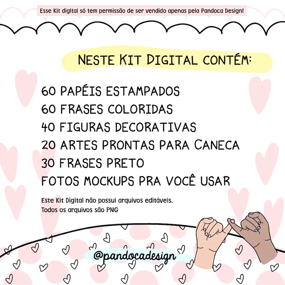 Kit Digital Amizade - Pandoca 2