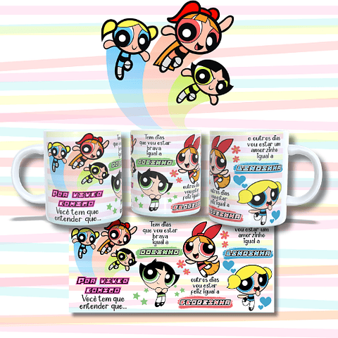 Arquivo Caneca Meninas Super Poderosas 