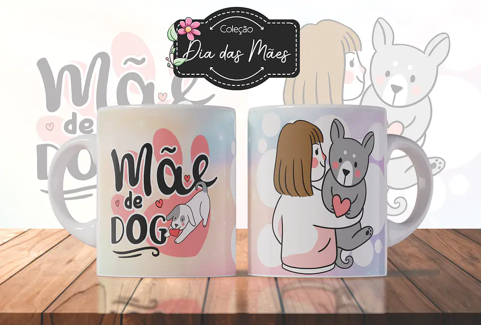 Arquivo Combo Caneca Dia das Mães 4