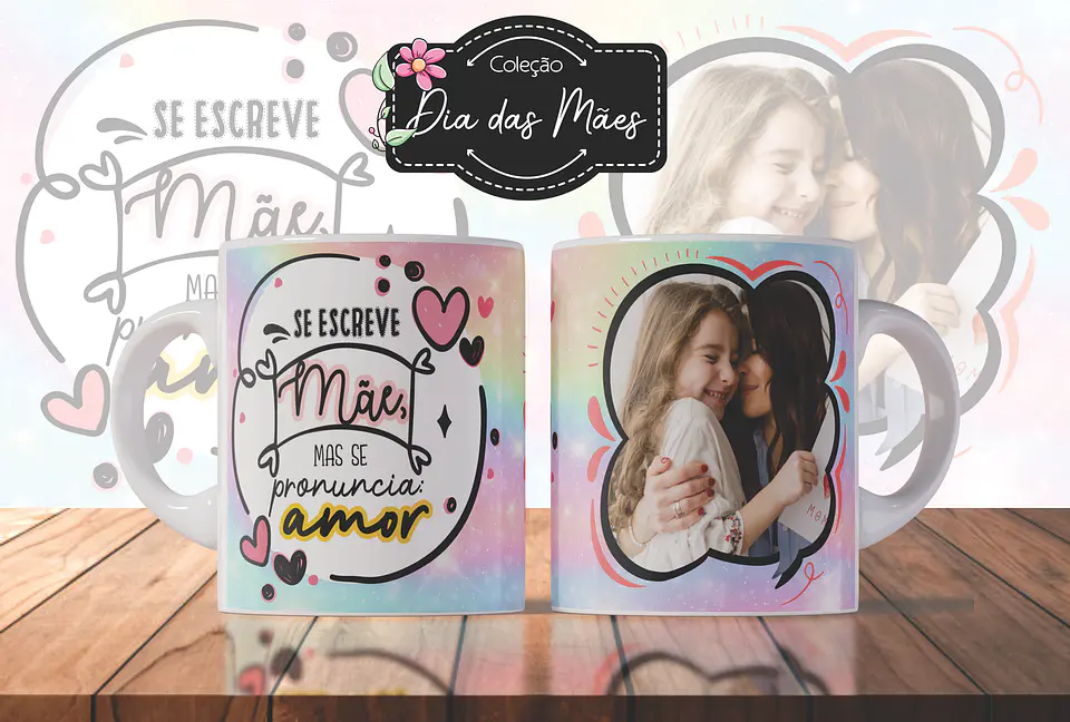Arquivo Combo Caneca Dia das Mães 11