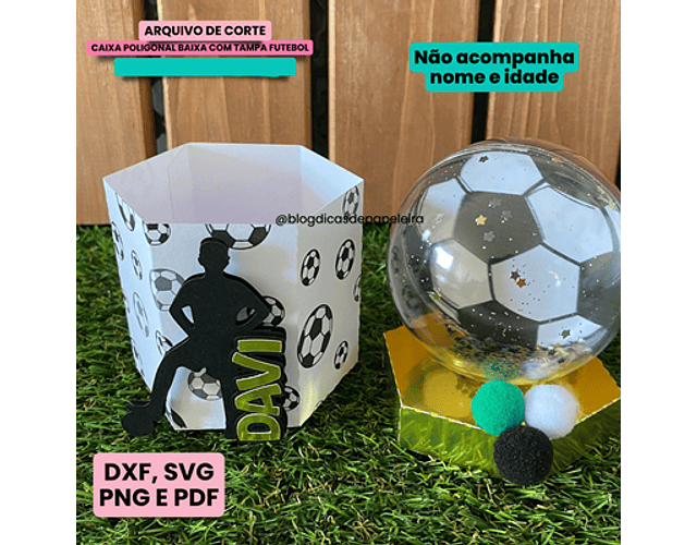 Arquivo de Corte Caixa Hexagonal Futebol - Somente Molde - DICAS DE PAPELEIRA