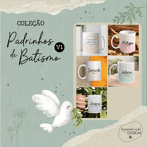 Arquivo Canecas Coleção Padrinhos de Batismo - Fernanda Yuki