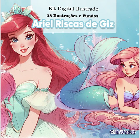 Kit Digital Arial Pequena Sereia Riscas de Giz - ILLUSTRADEB