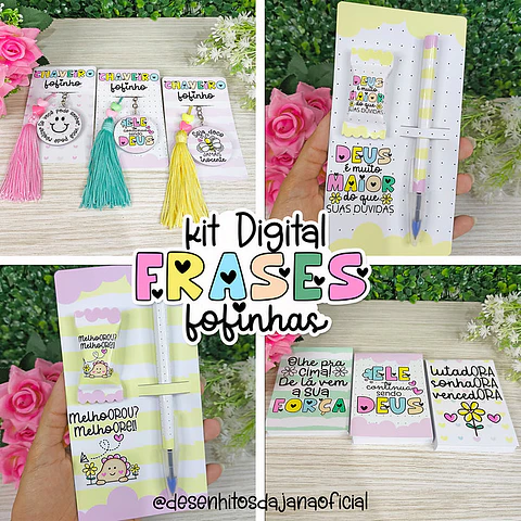 Arquivo Kit Digital Frases Fofinhas - Desenhitos da Jana