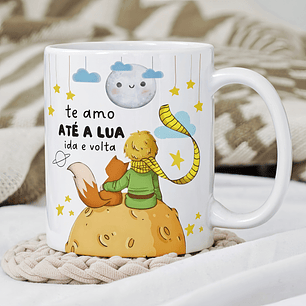 Arquivo Caneca Namorados Eu te amo ate a lua ida e volta Pequeno Príncipe