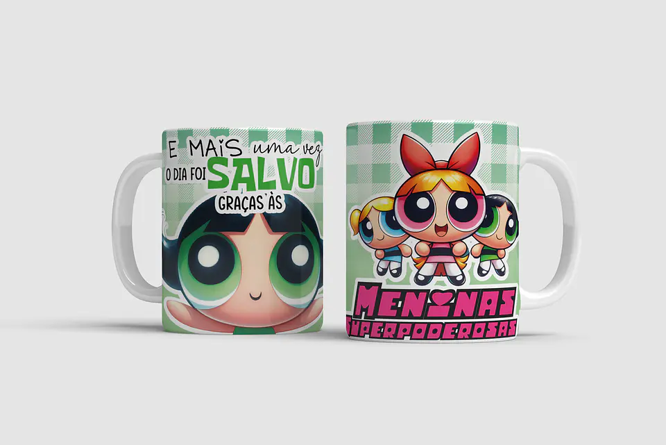 Arquivo Canecas Meninas Super Poderosas 5