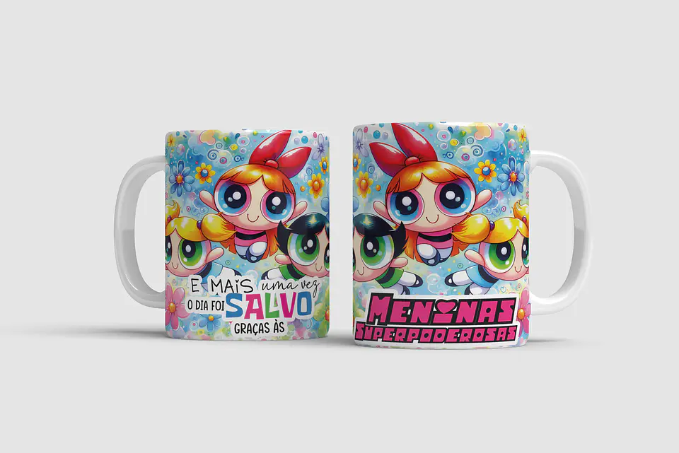Arquivo Canecas Meninas Super Poderosas 7