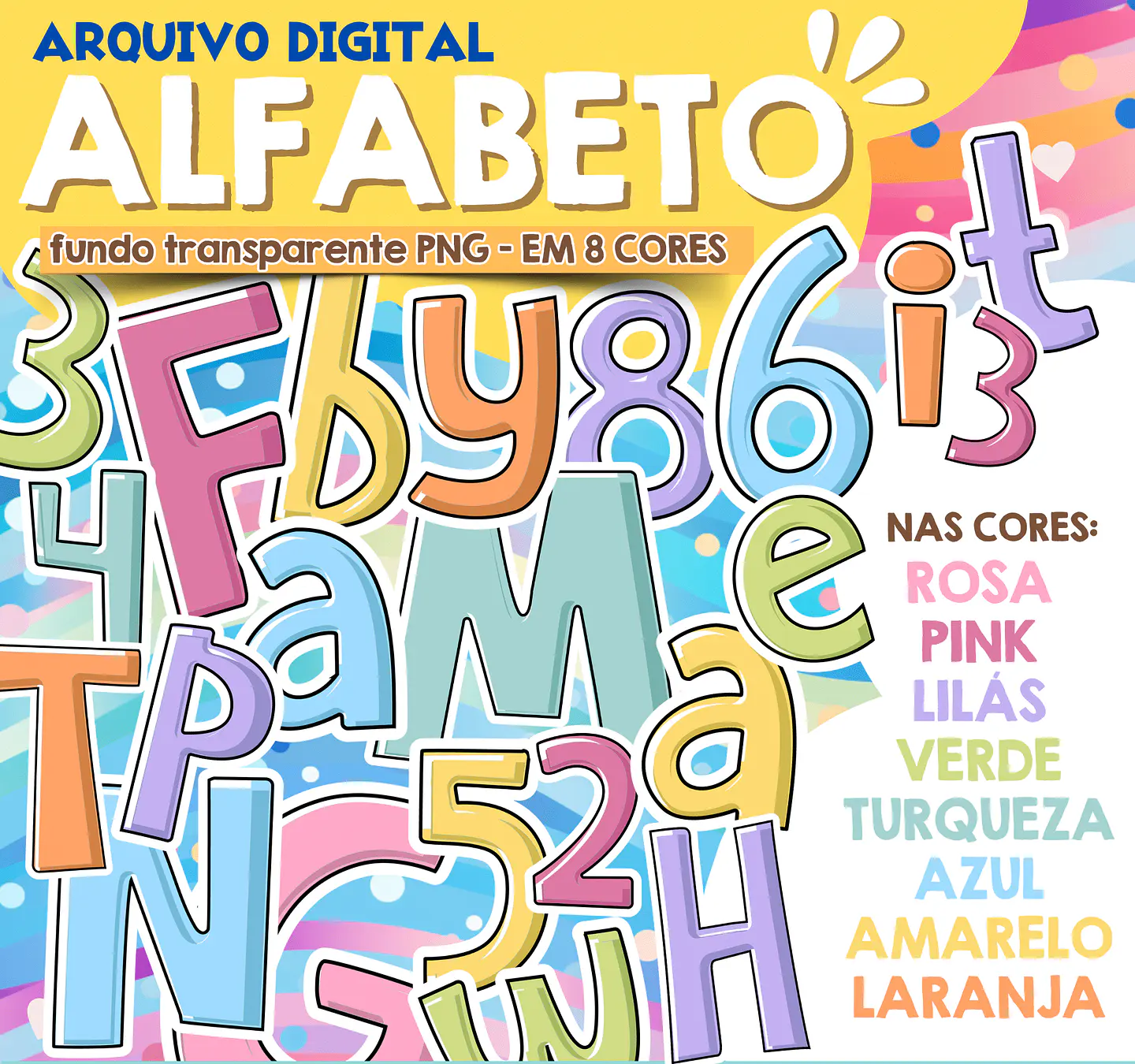 Kit Digital Alfabeto Colorido Candy - 8 CORES 1
