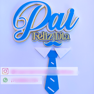 Arquivo Topo de Bolo Dia dos Pais - Gravata