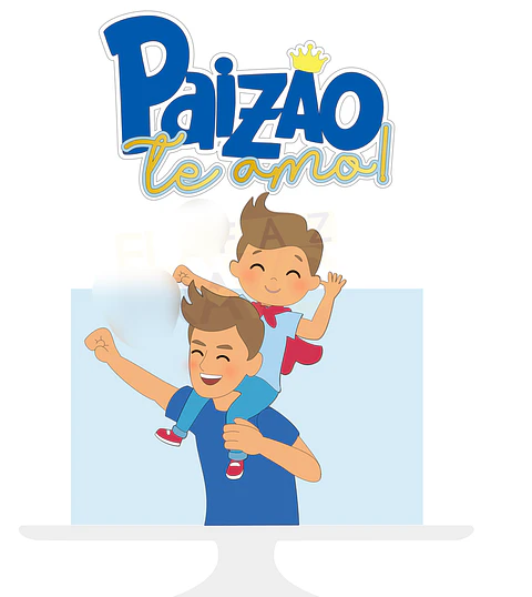 Arquivo Topo de Bolo Dia dos Pais -  Paizão Te amo - EM CAMADAS