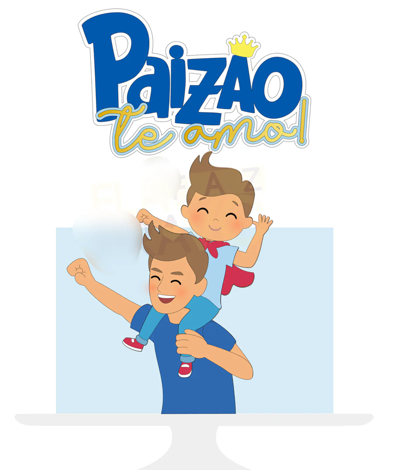Arquivo Topo de Bolo Dia dos Pais -  Paizão Te amo - EM CAMADAS 1