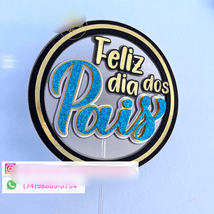 Arquivo Topo de Bolo Dia dos Pais Circular - EM CAMADAS