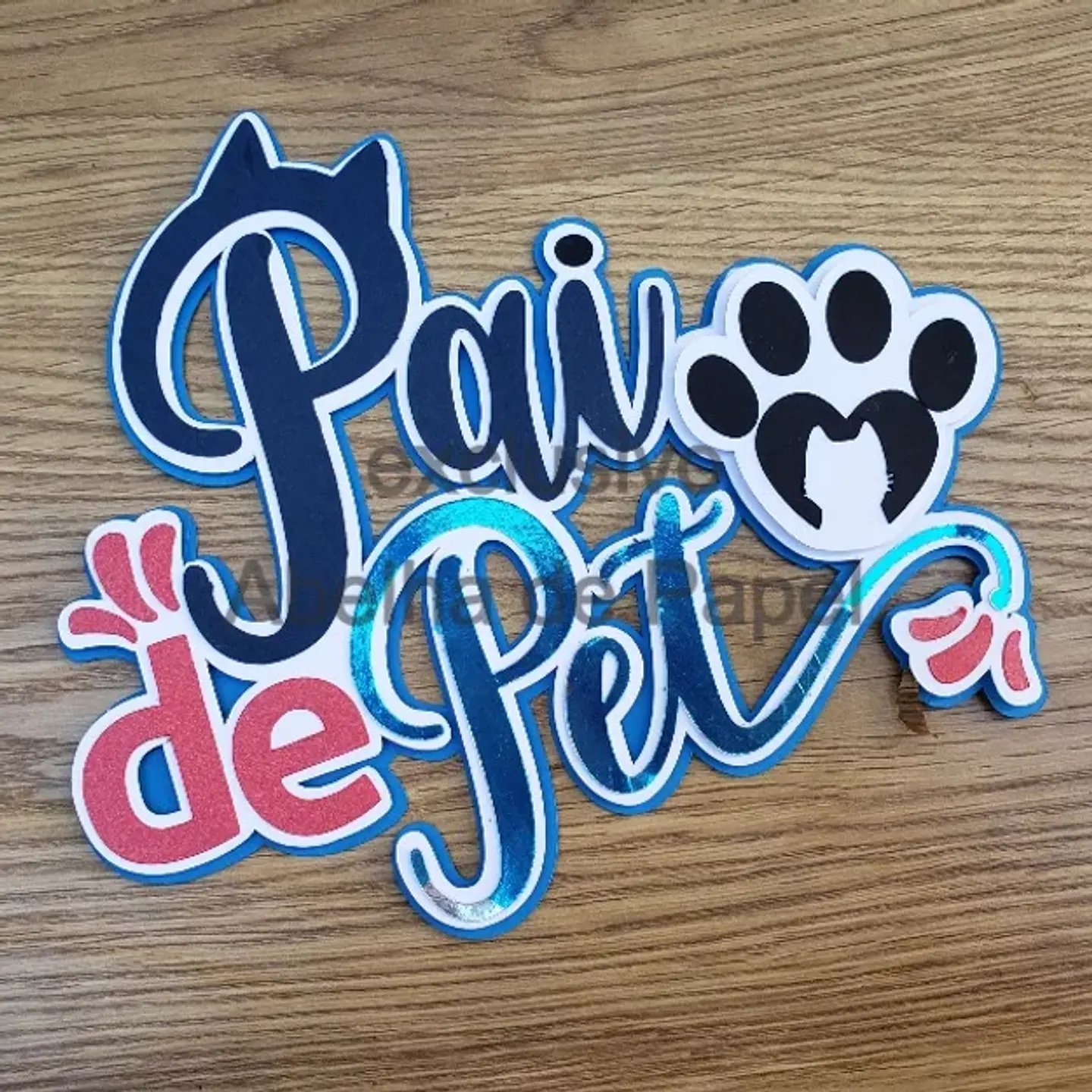Arquivo Topo de Bolo Dia dos Pais - Pai de Pet - EM CAMADAS 1