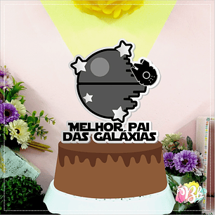 Arquivo Topo de Bolo Dia dos Pais - Melhor Pai das Galáxias - EM CAMADAS