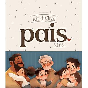  Arquivo Coleção Dia dos Pais 2024