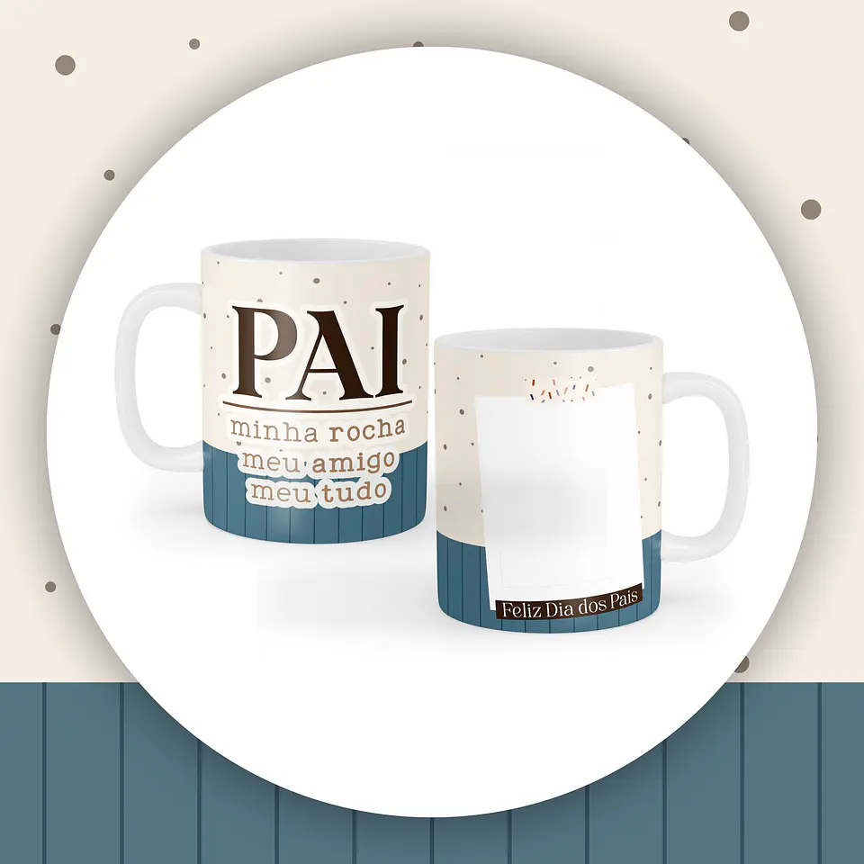 Arquivo Canecas Dia dos Pais 8