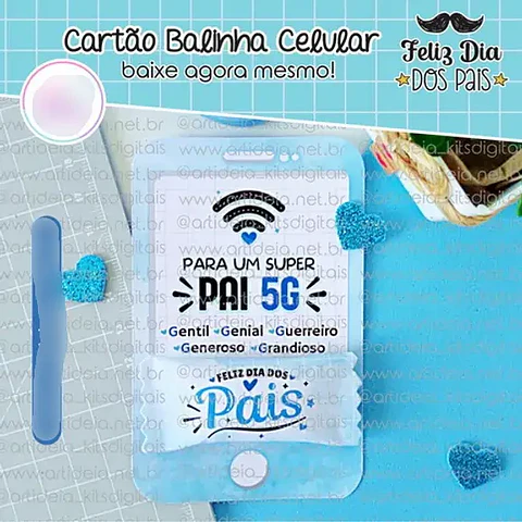 Arquivo Dia dos Pais Card Balinha Celular 5G