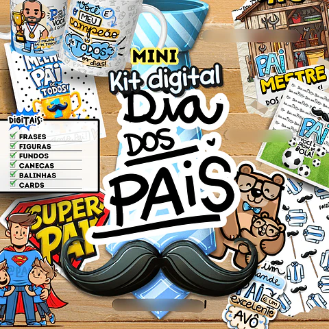 Kit Digital Dia dos Pais 2024