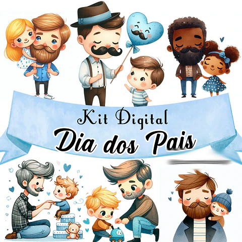 Kit Digital Dia dos Pais Aquarela